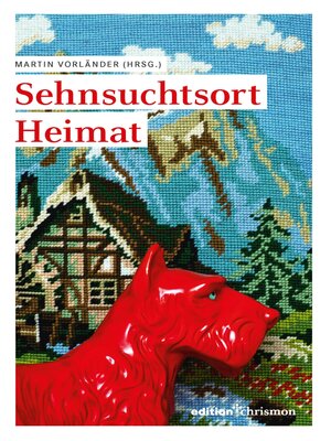 cover image of Sehnsuchtsort Heimat